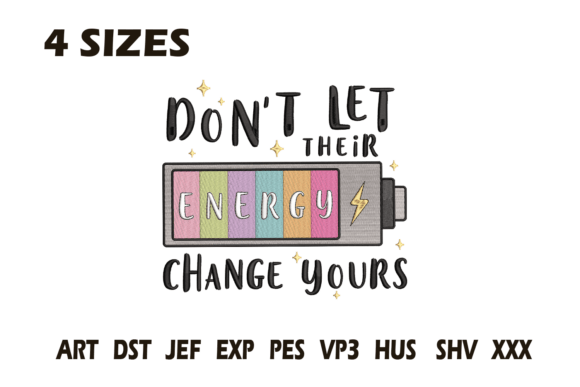 Don’t Let Energy Change Embroidery Review